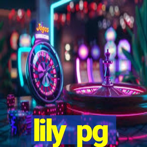 lily pg-bet